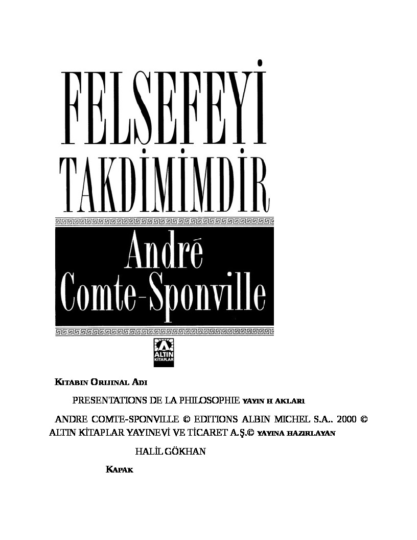 Felsefeyi Takdimimdir Andre Comte Sponville S Sezayilancioglu 2009 114s