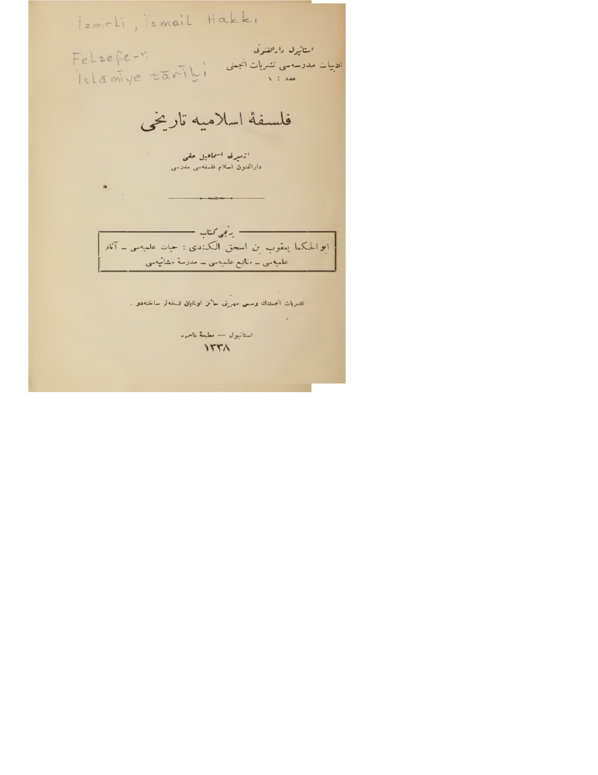 Felsefeyi Islami Tarixi-Izmirli Ismayıl Haqqı-Ebced-1338h-84s