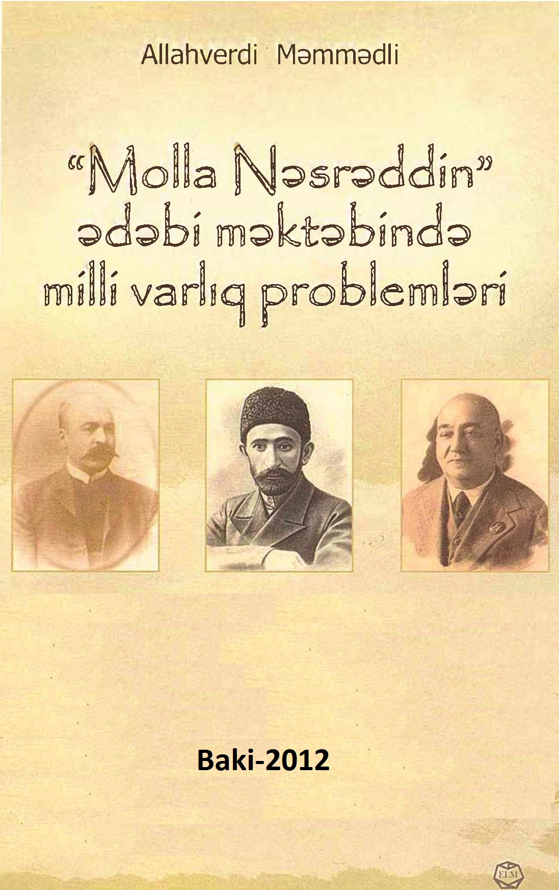 Molla Nesretdin Edebi Mektebinde Milli Varlıq Problemleri-Allahverdi Memmedli-2012-233.