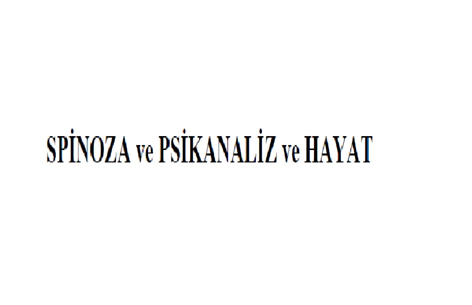 Spinoza Ve Psikanaliz Ve Hayat-Haluq Sunat-2011-190s