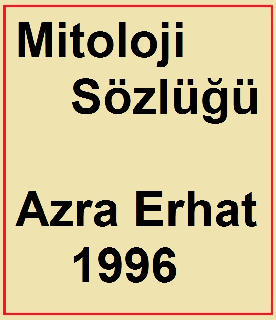 Mitoloji Sözlüğü-Ezra Erhat-1996-327s