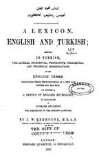 A Turkish And English Lexicon-Shewing In English-The Significations Of The Turkish Terms-James William Redhouse-1987-2246s