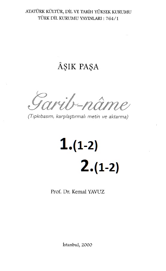 Aşıq Paşa 1.(1-2)-2.(1-2)-Qribname-Kemal Yavuz-2000-2150s
