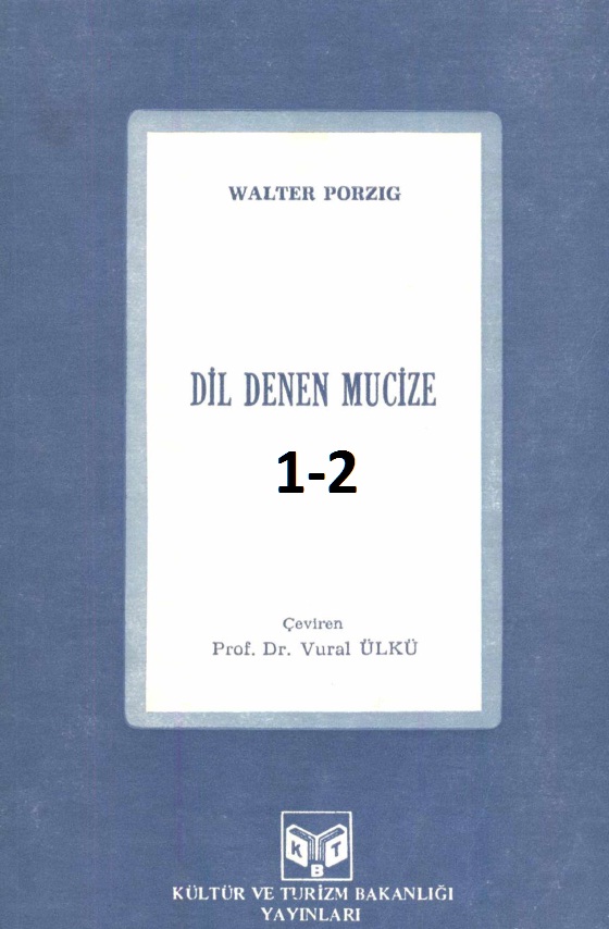 Dil Denen Möcüze-1-2-Walter Porzig-Vural ülkü-1986-434s