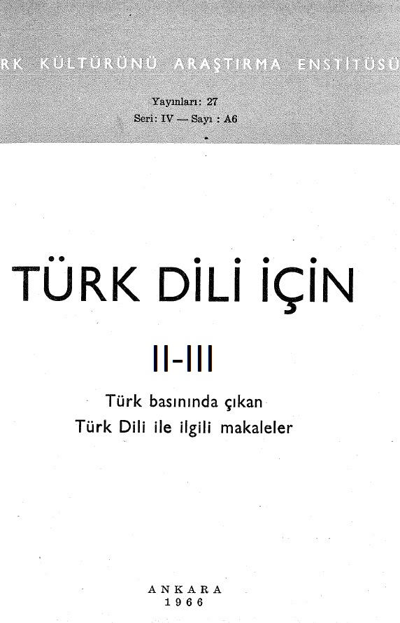 Türk Dili Için-2-3-Türk Basınında çıxan Türk Dili Ile Ilgili Meqaleler-1966-376s