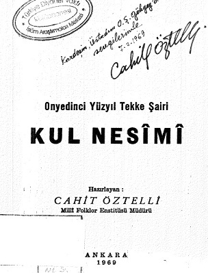 Onyedinci Yüzyıl Tekke Şairiri Qul Nesimi-Cahid Öztelli-Ankara-1969-120s