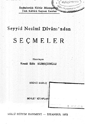 Seyyid Nesiminin Divanından Seçmeler-Kemal Edib Qurqçuoğlu-Istanbul-1973-412s