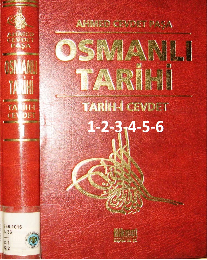 Tarixi Cevdet-1-2-3-4-5-6-Ahmed Cevdet Paşa-Dündar Günday-1972-3000s