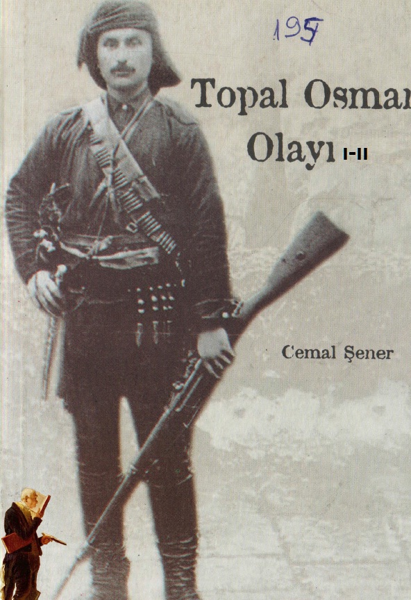 Topal Osman Olayı-1-2-Cemal Şener-2001-227s
