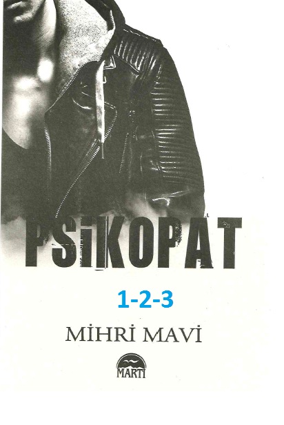 Psikopat-1-2-3-Mihri Mavi-2018-1266s