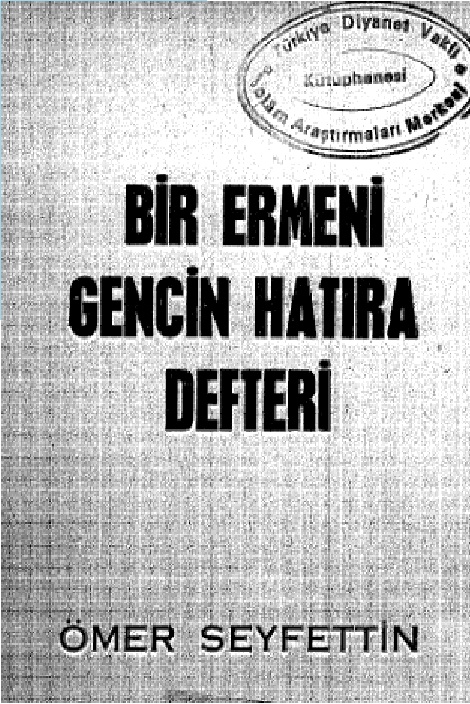 Bir Ermeni Gencin Xatire Defteri-Ömer Seyfetdin-1972-90s