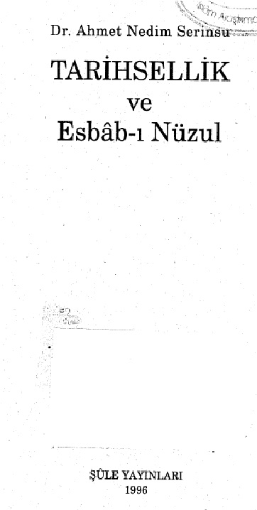 Tarixsellik Ve Esbabi Nüzul-Ahmed Nedim Serinsu-1996-91s