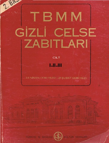 TBMM. Türkiye Böyük Millet Meclisi-Gizli Celse Zabitleri-1-2-3 Qapıq-1920-1923 iller-Ankar-1985-2800s