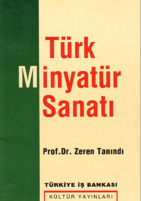 Türk Minyatur Sanatı-Zeren Tanındı-1996-75s