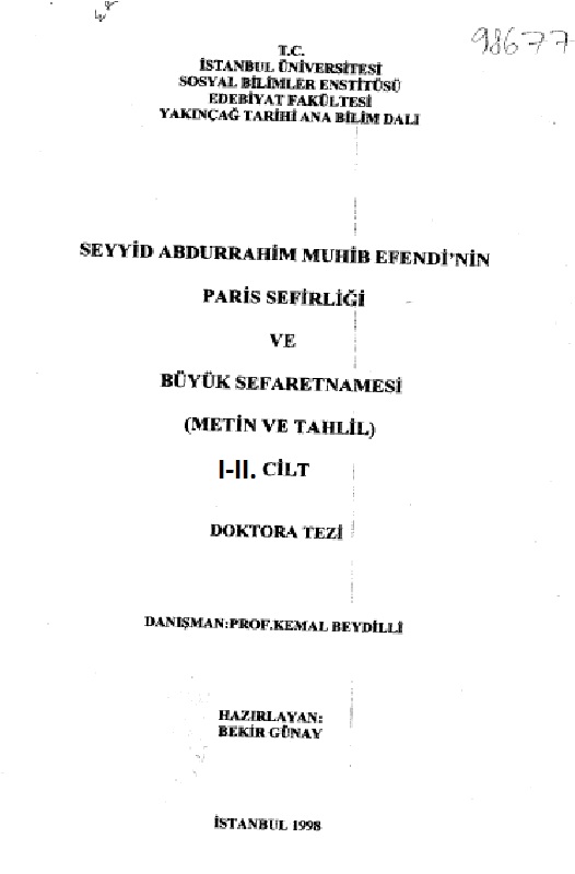 Seyyid Abdurrahim Muhib Efendinin Paris Sefirliği Ve Böyük Sifaretnamesi-Metin Ve Tehlil-1-2-Bekir Günay-1998-822s