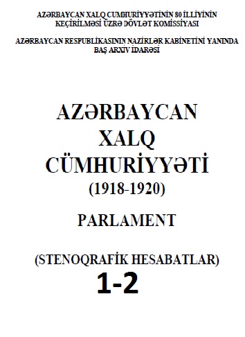 Azerbaycan Xalq Cumhuriyeti-1918-1920-Parlament-1-2-1998-1410s