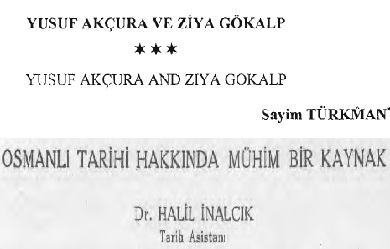 Yusuf Akchura Ve Ziya Gokalp-Sayim Turkmen-27s-Kesli-Osmanli Tarixi Haqqinda Muhum Bir Qaynaq-Xelil Inalciq-8s