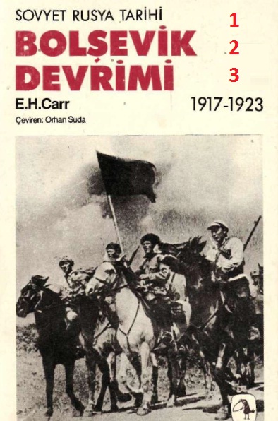 Bolşevik Devrimi-1-2-3-1917-1923-Edward Hallett Carr-Orxan Suda-1989-1315