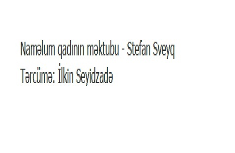 Namelum Qadının Mektubu-Stefan Sveyq-Çev-Ilkin Seyidzade-39s