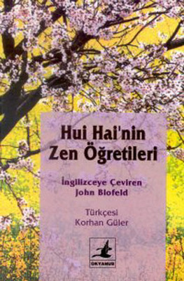 Hui Hainin Zen Öğretileri-Çev-Korxan Güler-2001-158s