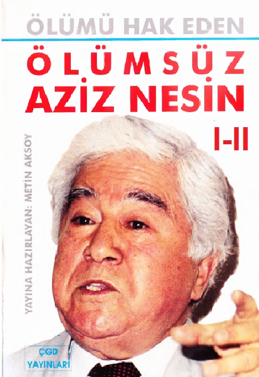 Ölümsüz Eziz Nesin-1-2-Metin Ağsoy-1996-1091s