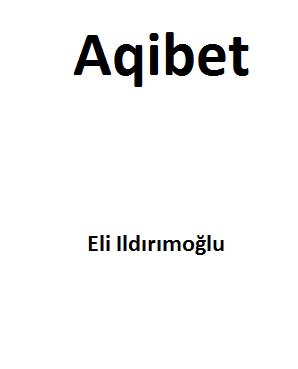 Aqibet-Eli Ildırımoğlu-2007-389s