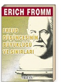 Freud Düşüncesinin Böyüklüğü Ve Sınırları-Erich Fromm-Aydın Arıtan-1991-225s