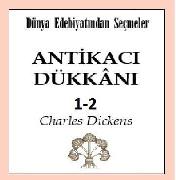 Antiqeçi Tukanı-1-2-Charles Dickens-Behlul Toyqar-1991-240s
