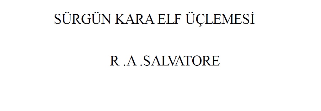 Sürgün-2-Qara Elf Üçlemesi-R.A.Salvatore-2001-384s