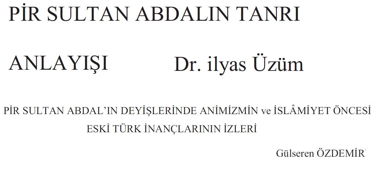 Pir Sultan Abdalin Tanri Anlayishi-Ilyas üzüm-26s