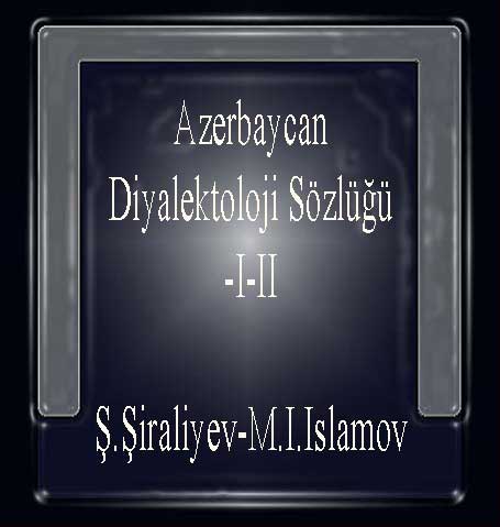 Azerbaycan diyaloqtoloji sözlüğü-Azerbaycan