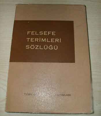 Felsefe terimleri sözlüğü- bedie akarsu - ankara-1975