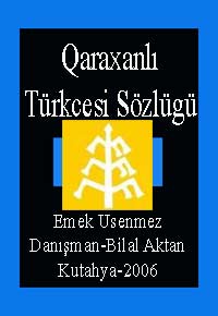 Qaraxanlı Türkcesi Sözlügü