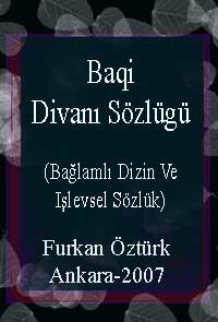 Baqi Divanı Sözlügü -Bağlamlı Dizin Ve Işlevsel Sözlük