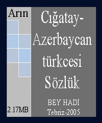 Arın Cığatay Azerbaycan Türkcesi Sözlük Bəy Hadi