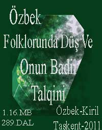 Özbek Folklorunda Düş Ve Onun Badii Talqini Cabbar Işanqul