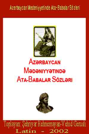 Azerbaycan Medeniyyetinde Ata-Babalar Sözleri