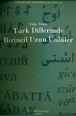Türk Dillerinde Birincil Uzun Ünlüler-Talat Tekin
