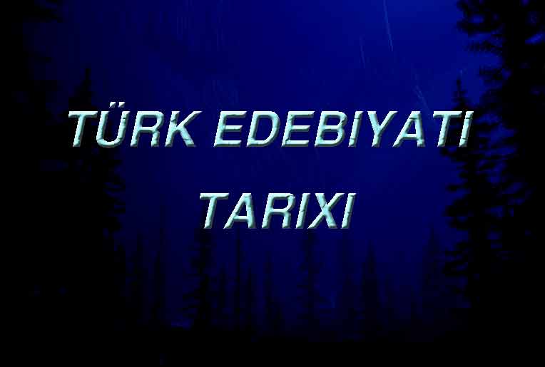 Türk edebiyati Tarixi
