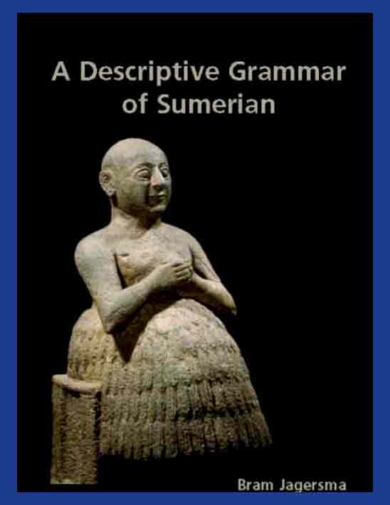 A Descriptive Grammar Of Sumerian