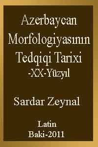 Azerbaycan Morfolojyasının Tedqiqi Tarixi -XX-Yüzyıl