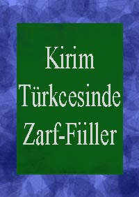 Kirim Türkcesinde Zarf-Fiiller