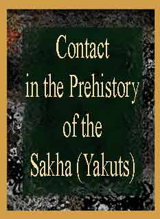 Contact in the Prehistory of the Sakha (Yakuts)