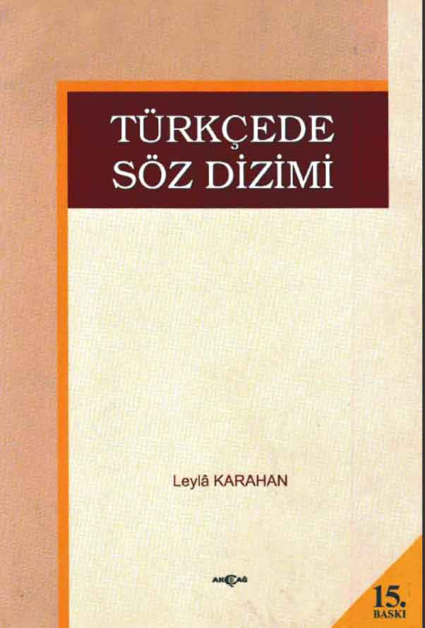 Türkce Söz Dizimi - Leyla Karahan