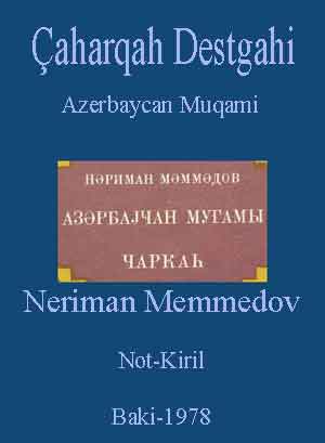 Azerbaycan Muqamı Çahargah –Nəriman Məmmədov - Moskova - Rusca - 1970 - 70s