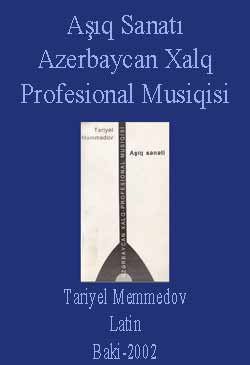 Aşıq Sanatı Azerbaycan Xalq Profesional Musiqisi