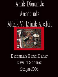 Antik Dönemde Anadoluda Müzik Ve Müzik Aletleri