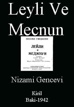 LEYLI VE MECNUN - Nizami Gencevi - Kiril - Baki-1942