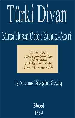 Mirza Hüsen Ceferi Zunuzi-Azeri-Türki Divan