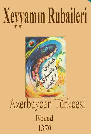 Xeyyam Rubaileri-Azerbaycan Türkcesi